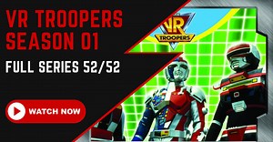 【FULL SERIES 52/52】 VR Troopers Season 01 1994 | TokuZilla.Net