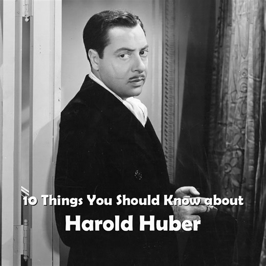 Here are 10 things you should know about Harold Huber, born 116 years ago. A prolific character actor, he enjoyed success in the theatre, pictures, radio and television. | Cladrite Radio