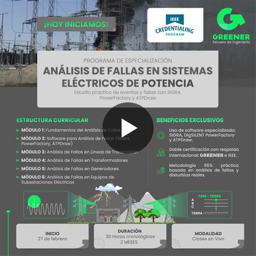 #análisisdefallas #sistemasdepotencia #powerfactory #sigra #atpdraw #proteccioneseléctricas #comtrade #ieee | Greener | Escuela de Ingeniería