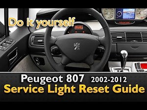 Peugeot 807 Service Light Reset