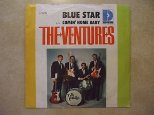 The Ventures - Blue Star / Comin' Home Baby