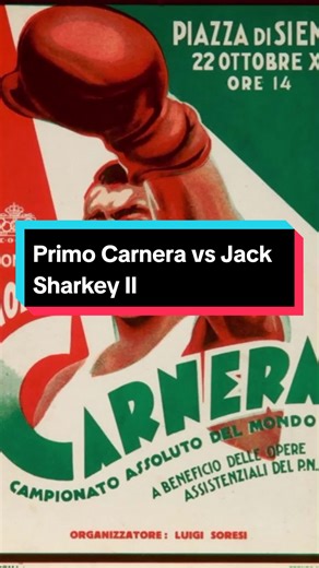 Primo Carnera vs Jack Sharkey: La Pelea de 1933