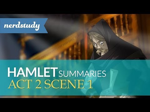 Hamlet Summary (Act 2 Scene 1) - Nerdstudy