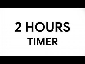 2 Hour Timer • Countdown • White • Study • Work • Focus [4K 1FPS]
