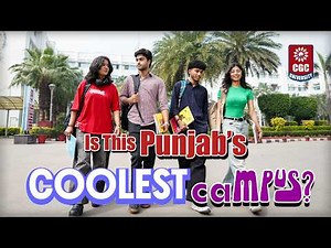 Campus Life at CGC University, Mohali | Student Experience & College Memories