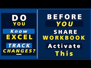 EXCEL TRACK CHANGES ADVANCE TRICKS | Before you share that workbook activate it