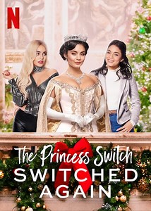 The Princess Switch: Switched Again: The Princess Switch: Switched Again: Trailer 1