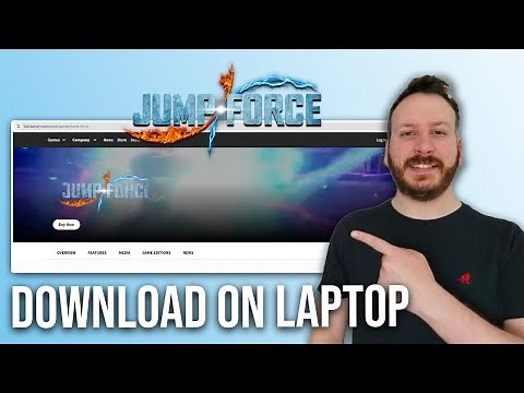 How To Download Jump Force On Laptop