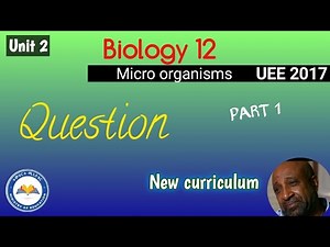 Biology 12 Unit 2 Micro Organisms|| Question|| New curriculum Part 1#grade12exam‪@alphatutorial475‬
