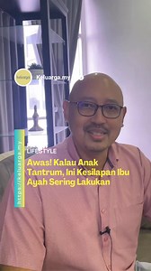 932K views · 4.9K reactions | Awas! Kalau Anak Tantrum, Ini Kesilapan Ibu Ayah Sering Lakukan. Deep Perkongsian Khaizatul Azreen bin Abu Bakar yang merupakan Pengerusi Little Empire Playschool, Preschool, Therapy & Enrichment Centre | Keluarga | Facebook