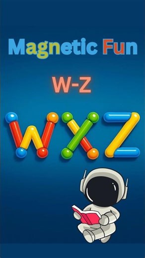 Magnetic Rods & Balls A–Z | Fun Learning W X Y Z for Kids #Alphabet #Learning #Kids