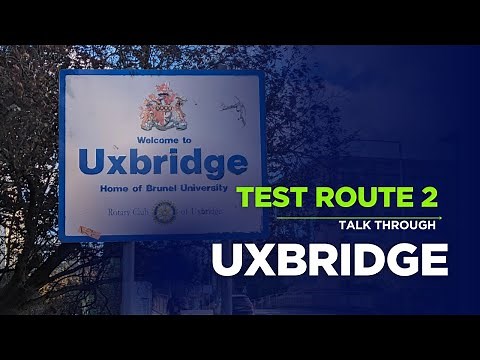 Uxbridge test route | Talk through video | Iver Lane Route