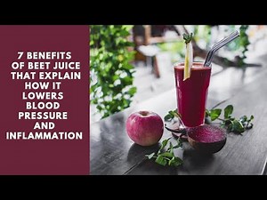 7 benefits of beetroot juice that explain how it lowers blood pressure and inflammation