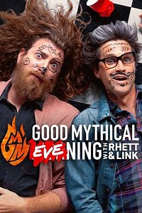Good Mythical Evening (2022) - Movie
