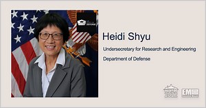 Heidi Shyu, DOD Undersecretary for Research & Engineering, Gains 2nd Wash100 Recognition