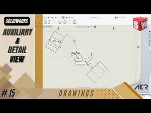 Auxilliary & Detail View | Solidworks Tutorial | Drawing | Stage #15 Eng - AER Int.