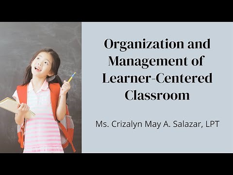 EDUC 3 - Organization and Management of a Learner-Centered Classroom