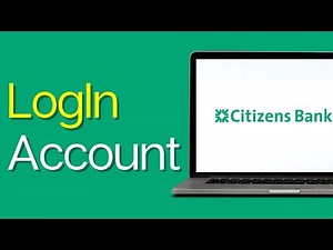 How to Log in to Citizens Bank