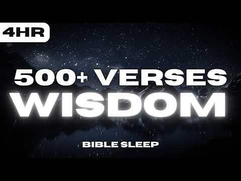 500 Bible Wisdom Verses for Deep Sleep – 4 Hours of Peaceful Rest