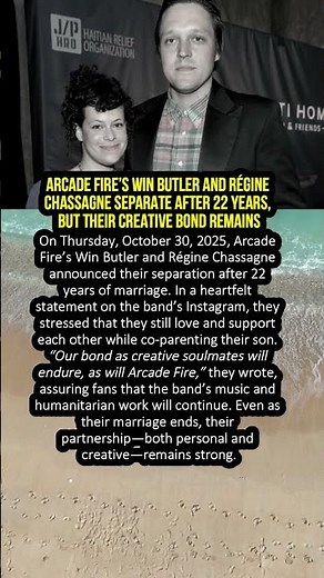 Arcade Fire’s Win Butler and Régine Chassagne Separate After 22 Years