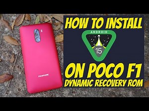 Poco F1 Android 15 How to Install (Dynamic Rom) | 2025 Tutorial