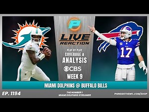 NFL LIVE STREAM | MIAMI DOLPHINS VS BUFFALO BILLS | PLAY BY PLAY, LIVE REACTION & HIGHLIGHTS