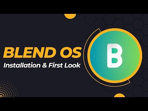 Blend OS : Installation & First Look | Immutable Linux Distro