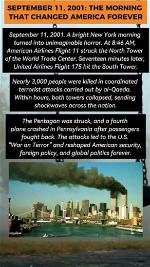 SEPTEMBER 11 2001: THE MORNING THAT CHANGED AMERICA FOREVER