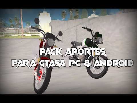 ¡PACK APORTES PARA SUS GTA SAN ANDREAS PC & ANDROID! Ft ‪@Samuellkur5s-y2v‬