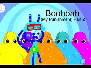 Boohbah PBS Kids Gameplay #2 (My Punishment)