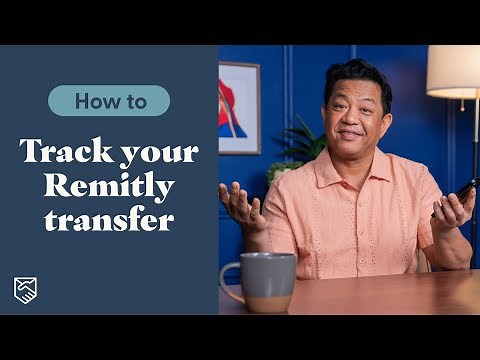 How to Track Your Remitly Transfer | Step-by-Step Money Transfer Status Guide
