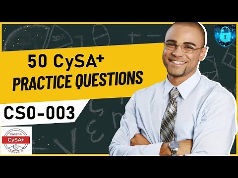 CompTIA Cybersecurity Analyst+ CySA+ (CS0-003) Exam Practice Questions