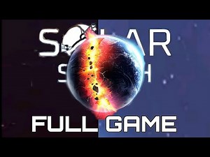 SOLAR SMASH Gameplay Walkthrough Full Game No Commentary 1080p30fps
