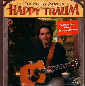 Happy Traum - Bucket Of Songs