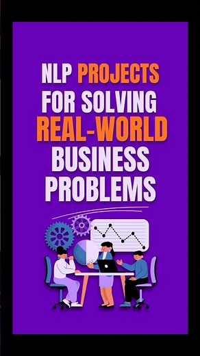 8 NLP Projects That Solve Real-World Business Problems | AI & Machine Learning #nlp #shorts #ai #ml