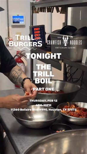 🔥TONIGHT 2/12🔥 TRILL BOIL: A TWO-PART SERIES 🦞🔥 The Trill Burgers x Crawfish & Noodles collaboration goes down in two stops. PART 1 — TONIGHT 📍 Crawfish & Noodles PART 2 — February 19 📍 Trill Burgers (Shepherd) Featured Menu Includes: 🦞 Viet-Cajun Crawfish 🍜 Crawfish Noodles 🍚 Crawfish Fried Rice 🍔 Trill Burgers favorites Two Houston favorites. Two nights. Two locations. We kick it off at Crawfish & Noodles. Then we bring it home to Shepherd. | Trill Burgers