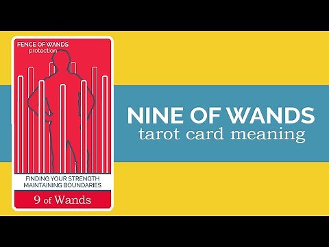 The Nine of Wands Tarot Card