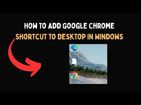 How To Add Google Chrome Shortcut To Desktop In Windows