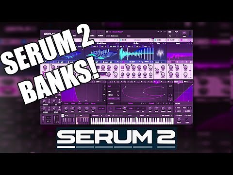 how to install serum 2 banks/presets in 2025!