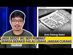 JASA SEDOT WC SEPI, WARGA BERSAKSI KERAP KENA JEBAKAN BATMAN
