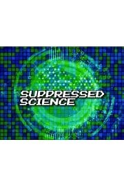 Watch Suppressed Science Season 1 Episode 8 - Theories Of Everything