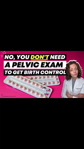 Pelvic Exam and Birth Control Discussion