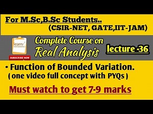 Real Analysis Complete Course🔥||Lecture-36||learnMATHEMATICS||