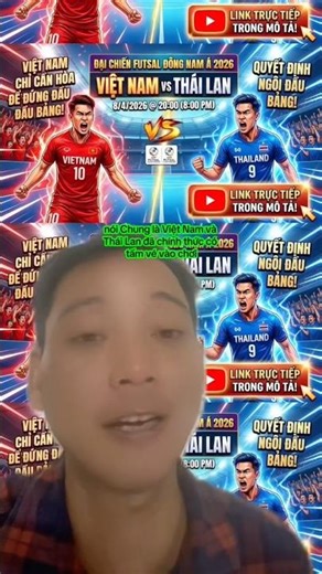 Match Schedule: Vietnam National Team vs. Thailand National Team (Southeast Asian Futsal Champion...