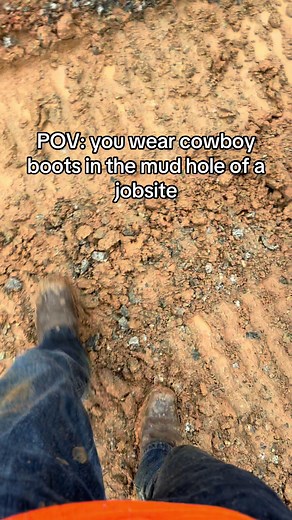 Cowboy Boots in Mud: A Jobsite Experience