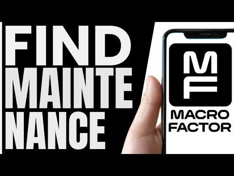 How To FIND Maintenance Calories On MacroFactor (QUICK & EASY) 2026