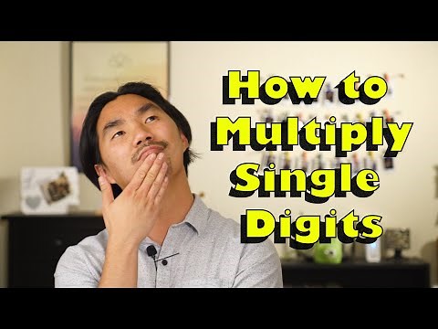 How to Multiply Single Digits - Making it Easy
