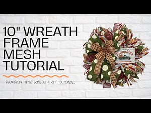 10" Wreath Frame Tutorial - Pumpkin Truck Wreath Kit