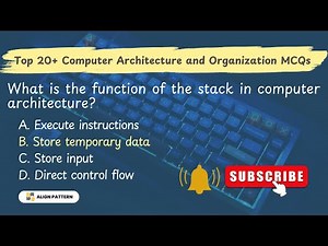 Computer Architecture and Organization MCQ | Multiple Choice Questions with Answers #mcqsseries