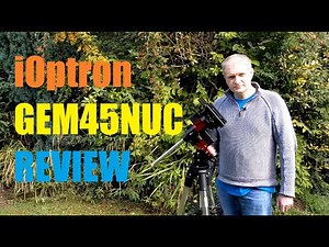 iOptron GEM45 NUC Review